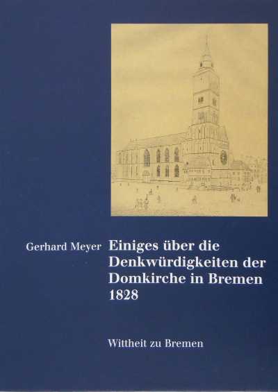 Abbildung zeigt die Titelseite des Jahbuchs Einiges über die Denkwürdigkeiten der Domkirche in Bremen